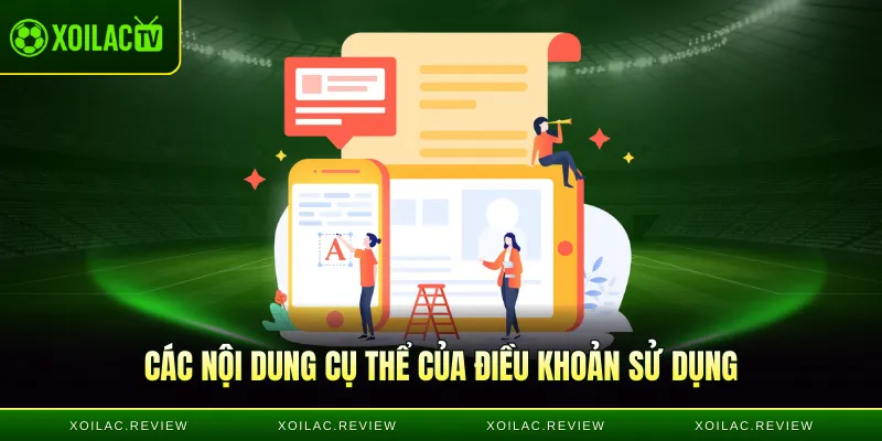 Các nội dung cụ thể của điều khoản sử dụng